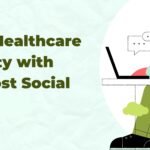 Boost Healthcare Visibility with Low-Cost Social Media